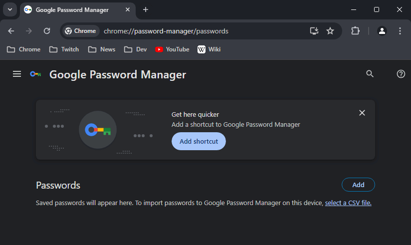 This is what the empty Password manager looks like in Chrome